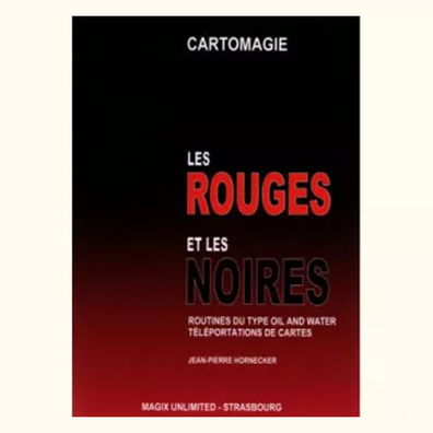 Les Rouges et Les Noires